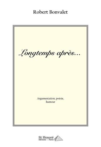 Couverture du livre « Longtemps apres » de Bonvalet aux éditions Saint Honore Editions