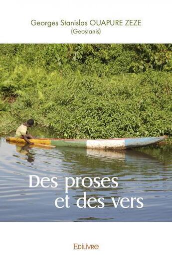 Couverture du livre « Des proses et des vers - (le carnet de l adolescence) » de Georges Stanislas Ou aux éditions Edilivre