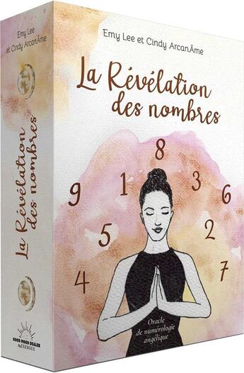 Couverture du livre « La révélation des nombres » de Emy Lee et Cindy Arcaname aux éditions Good Mood Dealer