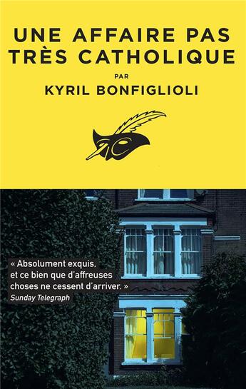 Couverture du livre « Une affaire pas très catholique » de Kyril Bonfiglioli aux éditions Editions Du Masque