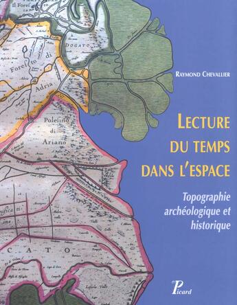 Couverture du livre « Lecture du temps dans l'espace » de Raymond Chevallier aux éditions Picard