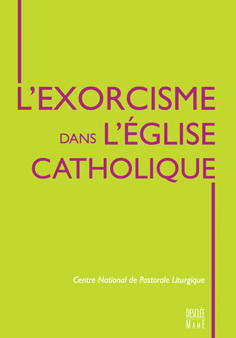 Couverture du livre « L'exorcisme dans l'église catholique » de  aux éditions Mame