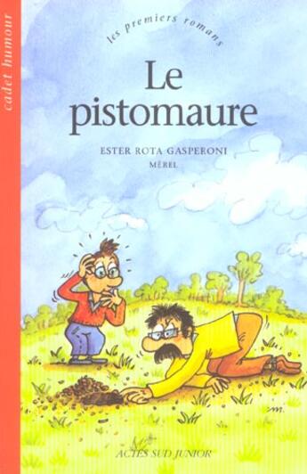 Couverture du livre « Le pistomaure » de Rota Gasperoni/Merel aux éditions Actes Sud