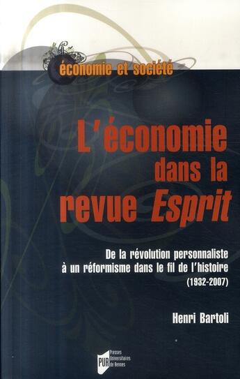 Couverture du livre « Economie dans la revue esprit » de Bartoli H aux éditions Pu De Rennes
