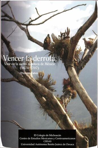 Couverture du livre « Vencer la derrota » de Thomas Calvo aux éditions Centro De Estudios Mexicanos