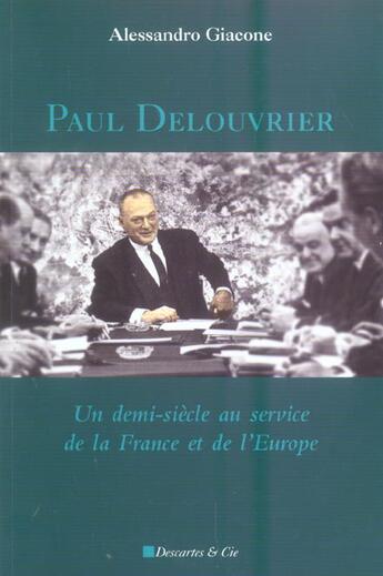 Couverture du livre « Paul delouvrier » de Alessandro Giacone aux éditions Descartes & Cie