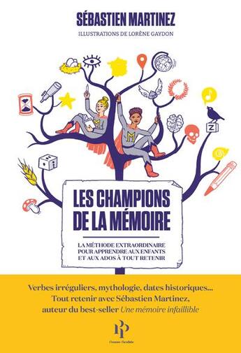 Couverture du livre « Les champions de la mémoire » de Sebastien Martinez aux éditions Premier Parallele