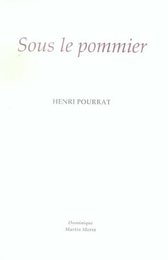 Couverture du livre « Sous le pommier » de Henri Pourrat aux éditions Dominique Martin Morin