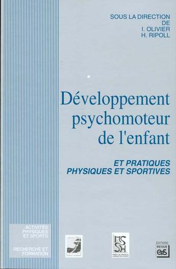 Couverture du livre « Développement psychomoteur de l'enfant » de  aux éditions Eps