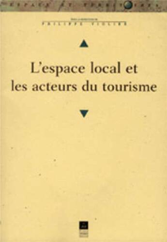 Couverture du livre « ESPACE LOCAL ET AUTEURS DU TOURISME » de Pur aux éditions Pu De Rennes
