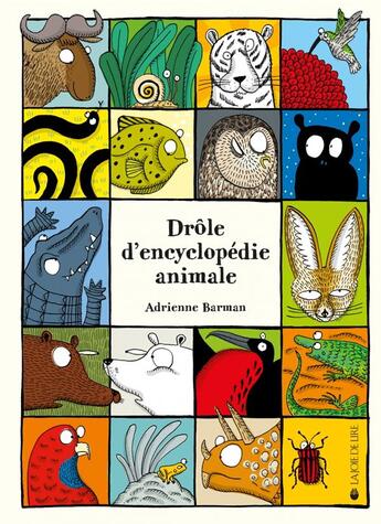 Couverture du livre « Drôle d'encyclopédie » de Adrienne Barman aux éditions La Joie De Lire