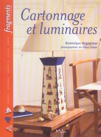 Couverture du livre « Cartonnage et luminaires » de Augagneur D aux éditions L'inedite