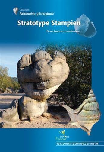 Couverture du livre « Stratotype stampien » de Pierre Lozouet aux éditions Biotope
