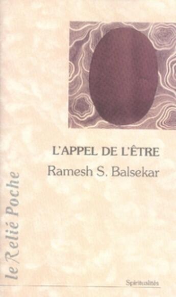 Couverture du livre « L'appel de l'être » de Ramesh S. Balsekar aux éditions Relie