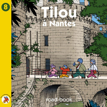 Couverture du livre « Tilou A Nantes » de Christine Theillier aux éditions Tilou France