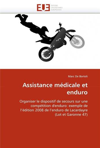 Couverture du livre « Assistance medicale et enduro » de De Bortoli-M aux éditions Editions Universitaires Europeennes