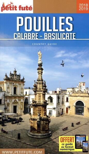 Couverture du livre « GUIDE PETIT FUTE ; COUNTRY GUIDE ; Pouilles-Calabre-Basilicate (édition 2018/2019) » de  aux éditions Le Petit Fute