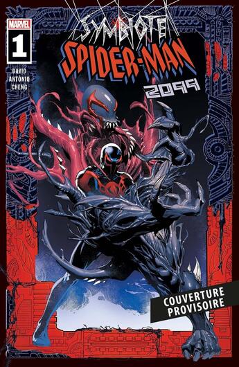 Couverture du livre « Symbiote Spider-Man 2099 » de Roge Antonio et Peter David aux éditions Panini