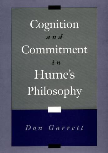 Couverture du livre « Cognition and Commitment in Hume's Philosophy » de Garrett Don aux éditions Oxford University Press Usa