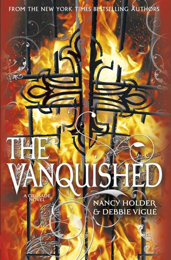 Couverture du livre « CRUSADE: Vanquished » de Debbie Viguie aux éditions Simon And Schuster Uk