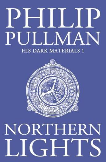 Couverture du livre « Northern Lights: His Dark Materials 1 » de Philip Pullman aux éditions Rhcb Digital