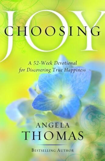 Couverture du livre « Choosing Joy » de Angela Thomas aux éditions Howard Books