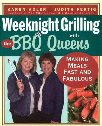 Couverture du livre « Weeknight Grilling with the BBQ Queens » de Fertig Judith M aux éditions Harvard Common Press