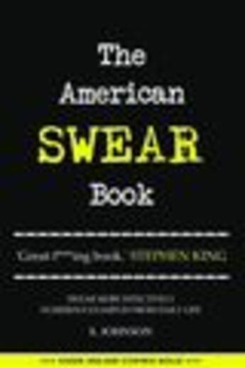 Couverture du livre « The American Swear Book » de Johnson Sterling aux éditions Gibson Square Digital