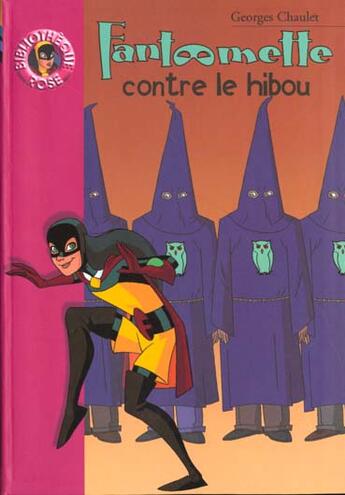 Couverture du livre « Fantômette contre le hibou » de Georges Chaulet aux éditions Le Livre De Poche Jeunesse