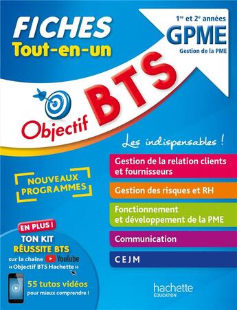 Couverture du livre « Objectif BTS ; BTS GPME, gestion de la PME ; fiches tout-en-un » de  aux éditions Hachette Education