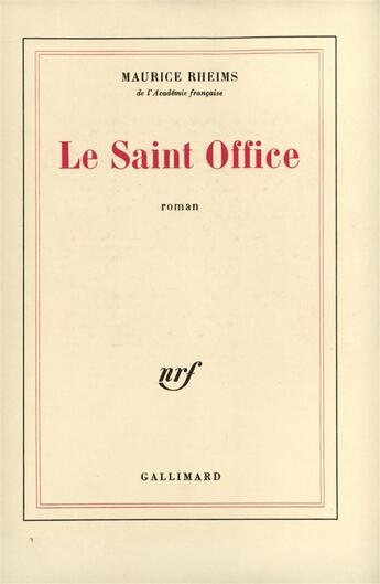 Couverture du livre « Le saint office » de Maurice Rheims aux éditions Gallimard