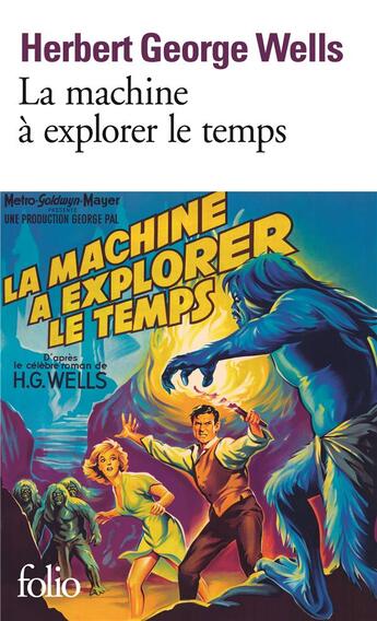 Couverture du livre « La machine à explorer le temps ; l'île du docteur Moreau » de Herbert George Wells aux éditions Folio