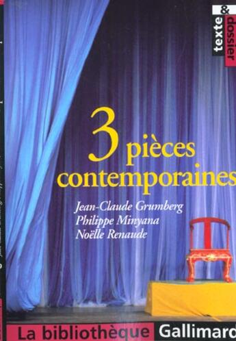 Couverture du livre « 3 pieces contemporaines » de Grumberg/Renaude aux éditions Gallimard