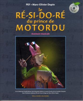 Couverture du livre « Le ré-si-do-ré du prince de Motordu » de Pef aux éditions Gallimard-jeunesse