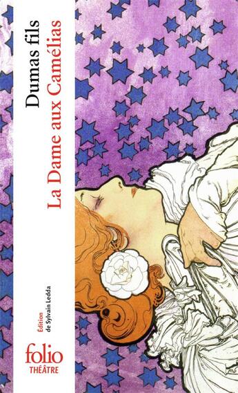 Couverture du livre « La dame aux camélias (version théâtrale) » de Alexandre Dumas aux éditions Folio