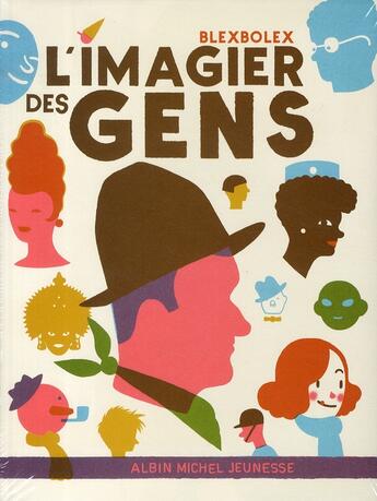 Couverture du livre « L'imagier des gens » de Blexbolex aux éditions Albin Michel