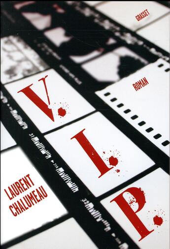 Couverture du livre « VIP » de Laurent Chalumeau aux éditions Grasset Et Fasquelle