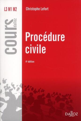 Couverture du livre « Procédure civile (4e édition) » de Christophe Lefort aux éditions Dalloz