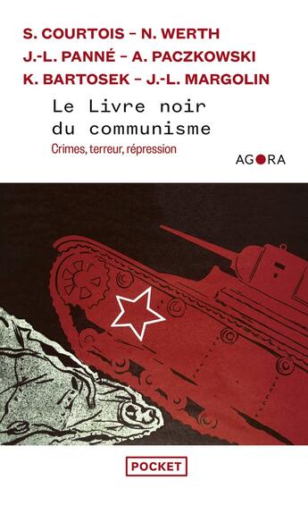 Couverture du livre « Le livre noir du communisme ; crime, terreur, répression » de Nicolas Werth et Stephane Courtois et Jean-Louis Margolin et Jean-Louis Panne et Karol Bartosek et Andrzej Paczkowski aux éditions Pocket