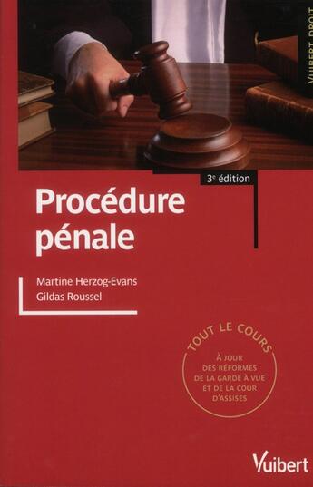 Couverture du livre « Procédure pénale (3e édition) » de Martine Herzog-Evans et Gildas Roussel aux éditions Vuibert