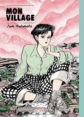 Couverture du livre « Mon village » de Jun Hatanaka aux éditions Le Lezard Noir