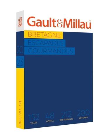 Couverture du livre « Bretagne 2023 - escapades gourmandes » de Gaultetmillau aux éditions Gault&millau