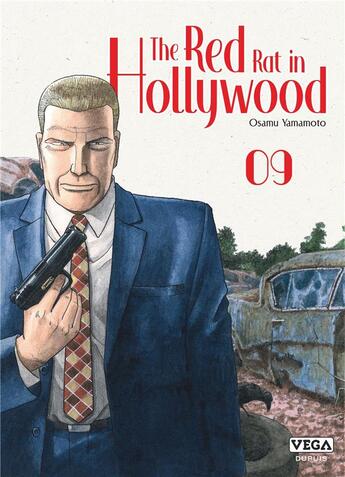 Couverture du livre « The red rat in hollywood Tome 9 » de Osamu Yamamoto aux éditions Vega Dupuis