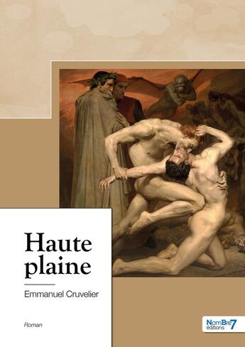 Couverture du livre « Haute plaine » de Emmanuel Cruvelier aux éditions Nombre 7