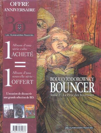 Couverture du livre « Bouncer T.2 ; la pitié des bourreaux » de Francois Boucq et Alexandro Jodorowsky aux éditions Humanoides Associes