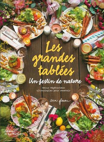 Couverture du livre « Les grandes tablées ; un festin de nature » de Erin Gleeson aux éditions La Martiniere