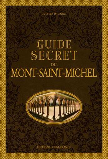 Couverture du livre « Mont-Saint-Michel » de Olivier Mignon aux éditions Ouest France