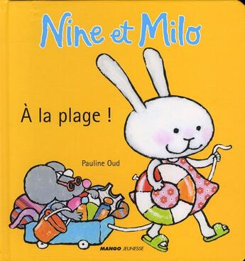 Couverture du livre « À la plage ! » de Pauline Oud aux éditions Mango