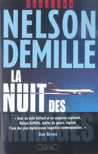 Couverture du livre « La Nuit Des Mirages » de Nelson Demille aux éditions Michel Lafon
