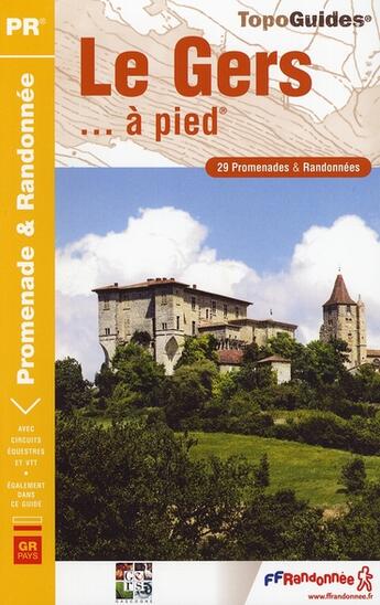 Couverture du livre « Le Gers à pied ; 32 - pr- d032 » de  aux éditions Ffrp